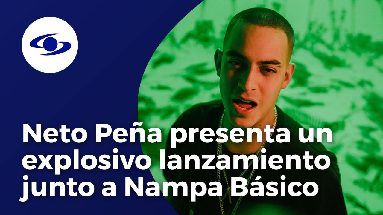 "Arriba Colombia, la neta me encanta": Neto Peña confesó cómo fue trabajar con Nampa Básico - Vimarsana News